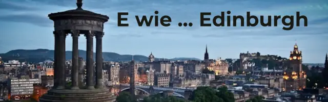 Stadt mit E - Edinburgh